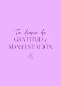 Tu diario de gratitud y manifestación